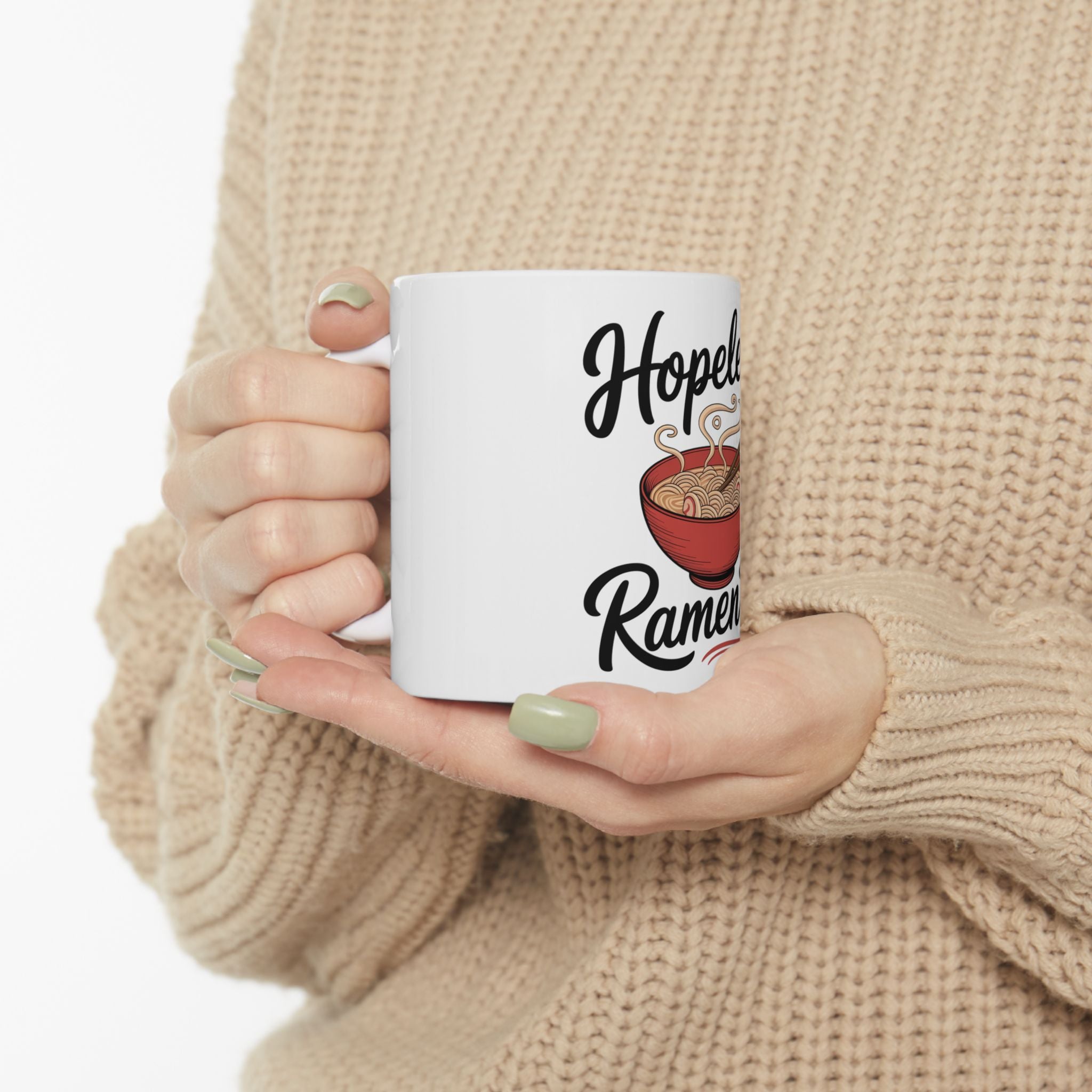 Hopeless Ramentic Mug – White Ceramic Coffee Cup (11oz or 15oz Ramen Bowl Design)