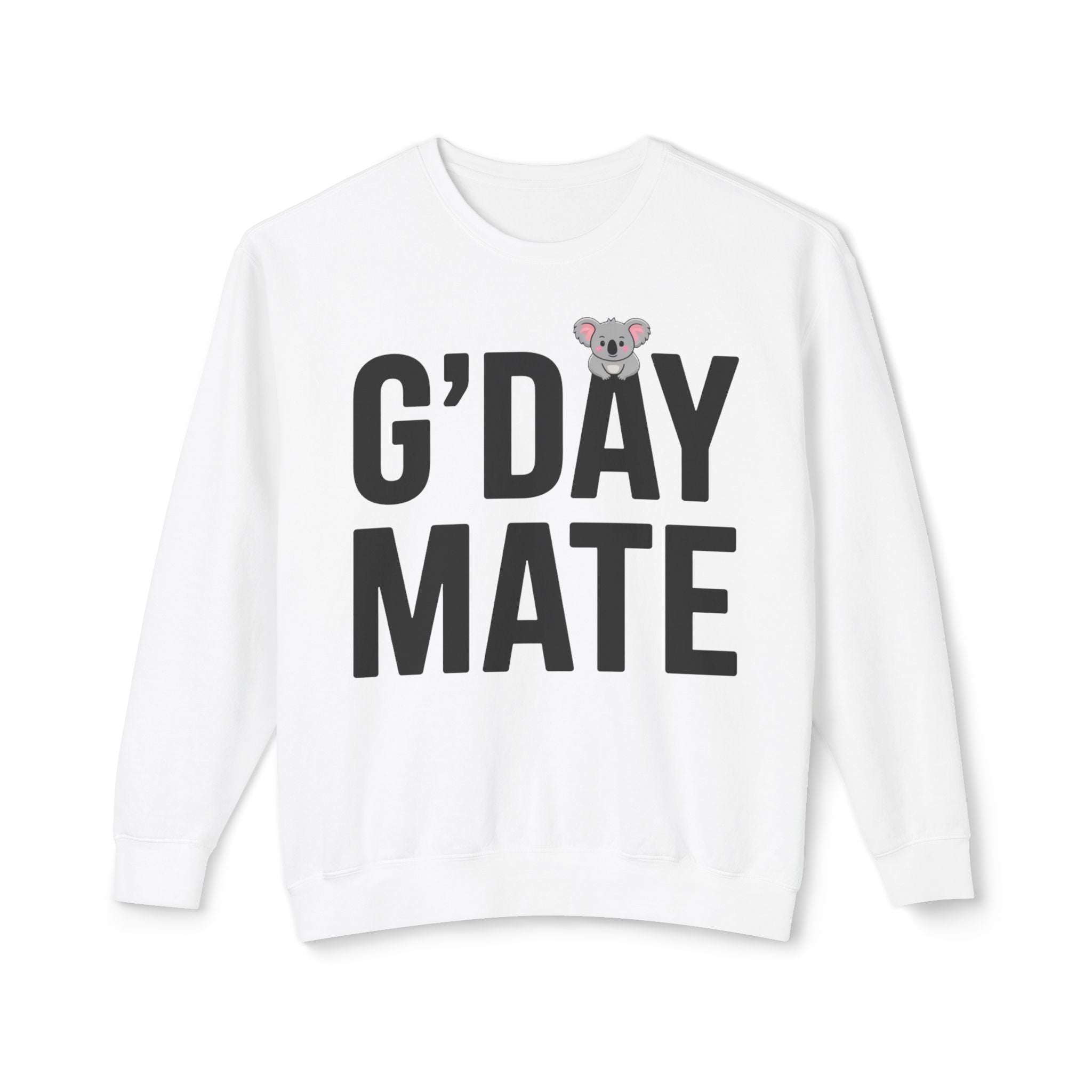 G’DAY MATE Sweatshirt – Comfort Colors 1466 (White or Butter Unisex Greeting Crewneck)