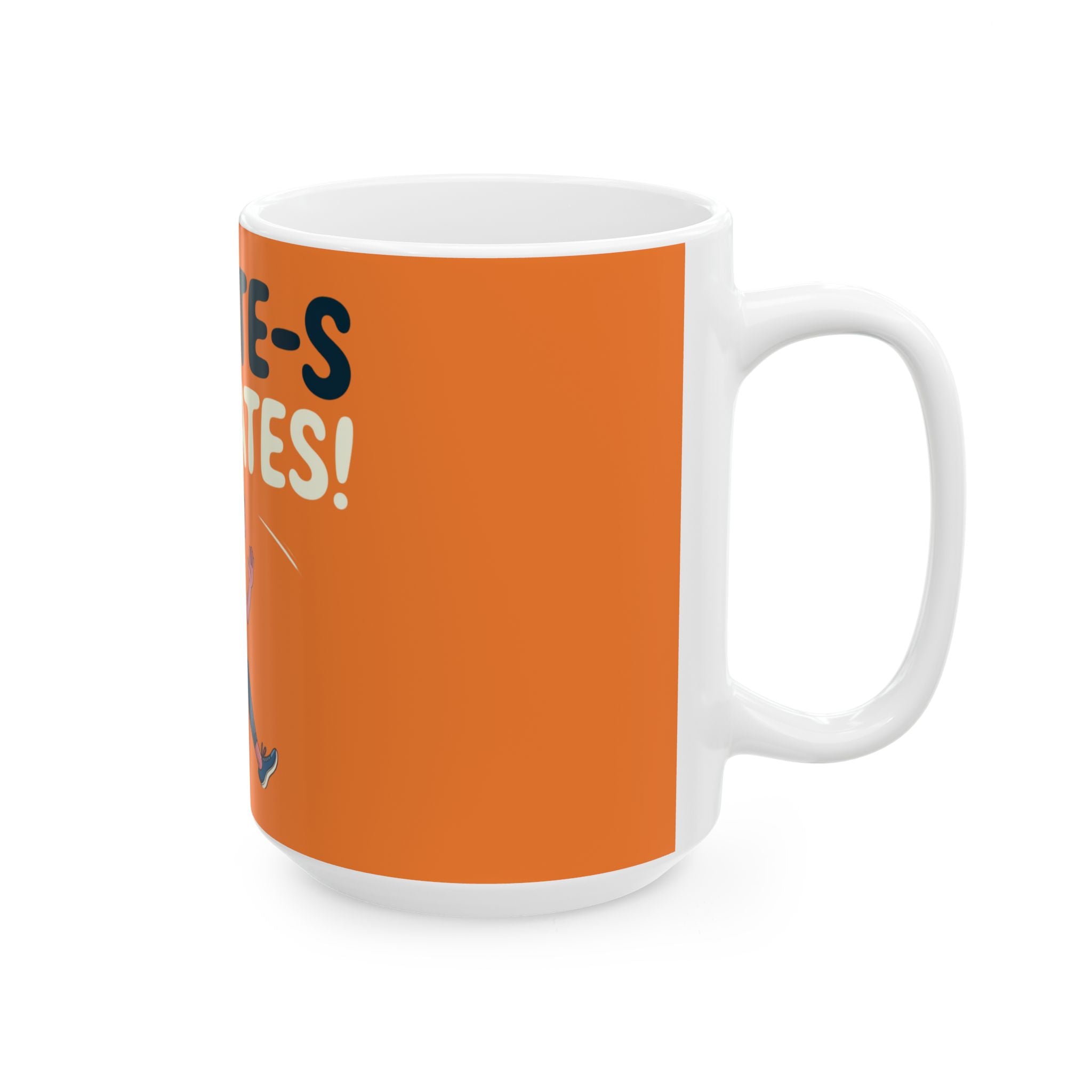 Pi-LATE-s for Pilates Mug – Crusta Orange Ceramic Coffee Cup (11oz or 15oz Funny Pilates Design)