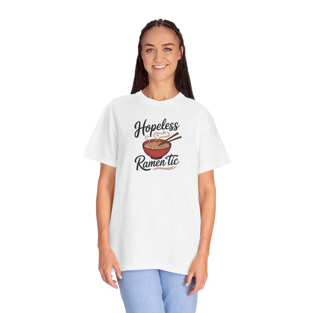 Hopeless Ramen-tic Tee – Comfort Colors 1717 (White Funny Ramen Shirt)