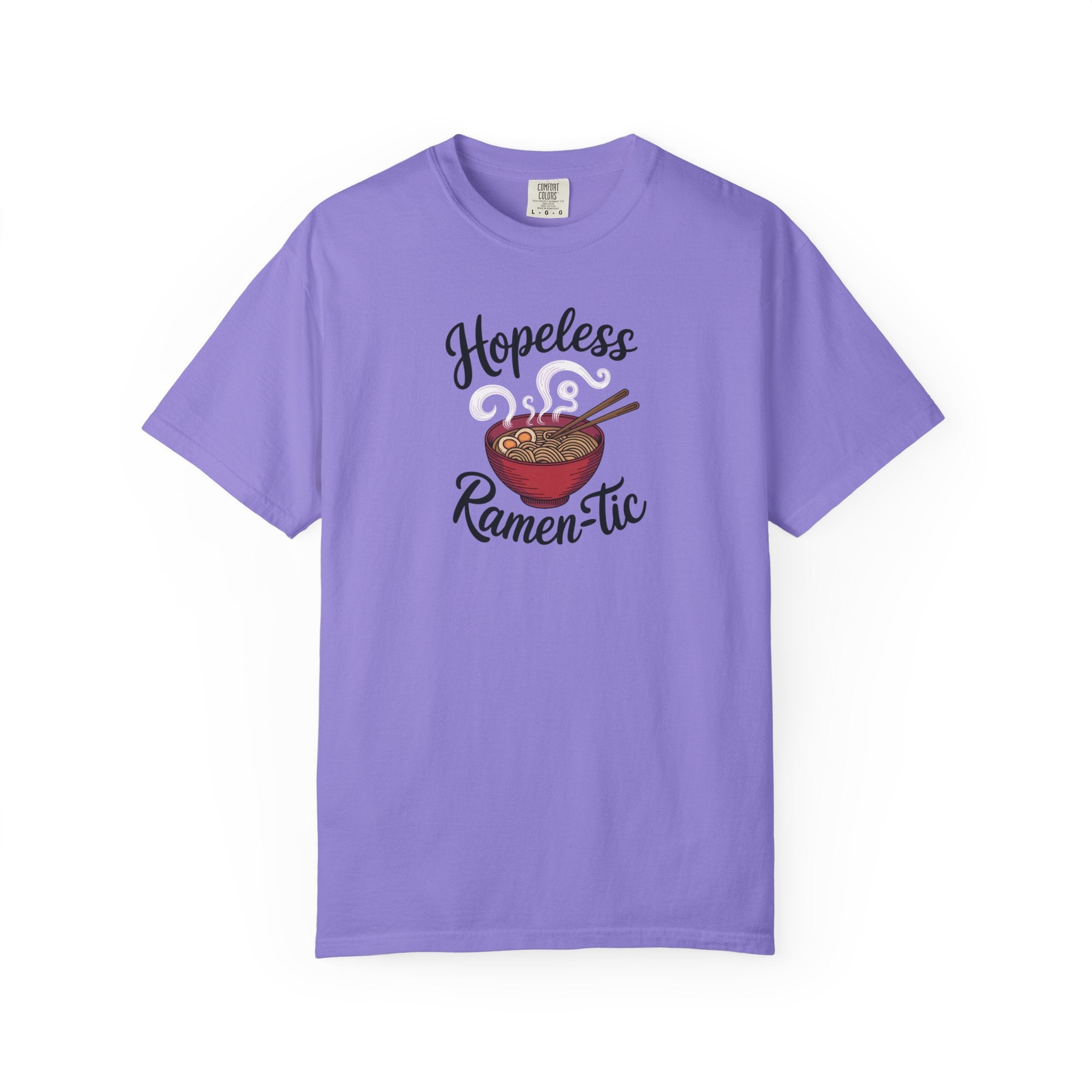 Hopeless Ramen-tic Tee – Comfort Colors 1717 (Purple Graphic Shirt)